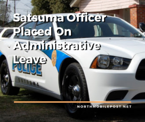 Satsuma Officer Placed On Administrative Leave