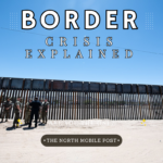 Border Crisis Explained